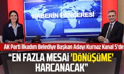 AK Parti İlkadım Belediye Başkan Adayı İhsan Kurnaz Kanal S'de: "En fazla mesai 'dönüşüme' harcanacak"