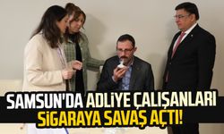 Samsun'da adliye çalışanları sigaraya savaş açtı!