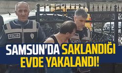 Samsun'da 4 yıl 7 ay hapis cezası bulunan zanlı saklandığı evde yakalandı!