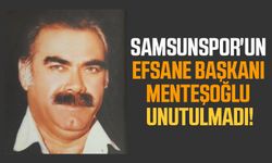 Samsunspor'un efsane başkanı Hasbi Menteşoğlu unutulmadı!