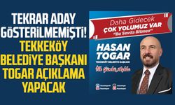 Tekrar aday gösterilmemişti! Tekkeköy Belediye Başkanı Hasan Togar açıklama yapacak