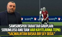 Samsunspor Taraftar Grupları sorumlusu Tonguç Ali Anıl'dan VAR kayıtlarına tepki: "Saçmalıktan başka bir şey değil"