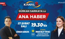 Gürkan Sarıkaya ile Kanal S Ana Haber 27 Şubat Salı