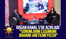AK Parti SBB Başkan Adayı Halit Doğan Kanal S'de açıkladı: "Sorunların çözümüne bahane üretilmeyecek"