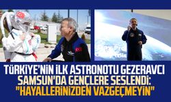 Türkiye’nin ilk astronotu Alper Gezeravcı Samsun'da gençlere seslendi: "Hayallerinizden vazgeçmeyin"