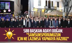 AK Parti Samsun Büyükşehir Adayı Halit Doğan: "Samsunsporumuzun için ne lazımsa yapmaya hazırız"