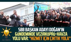 AK Parti SBB Başkan Adayı Halit Doğan'ın gündeminde Vezirköprü-Havza Yolu var: "Hizmet için çıktık yola"
