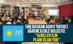 İYİ Parti SBB Başkan Adayı İmren Nilay Tüfekci öğrencilerle buluştu: "Gençler için planı olan yok"