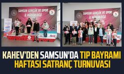 KAHEV’den Samsun'da Tıp Bayramı Haftası satranç turnuvası