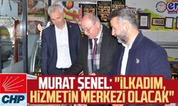 CHP İlkadım Belediye Başkan Adayı Murat Şenel: "İlkadım, hizmetin merkezi olacak"