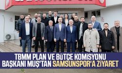 TBMM Plan ve Bütçe Komisyonu Başkanı Dr. Mehmet Muş'tan Samsunspor'a ziyaret