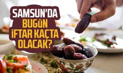 Samsun İmsakiye 2024: Samsun'da bugün iftar kaçta olacak? 12 Mart Salı Samsun iftar vakti