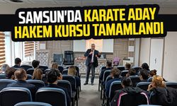Samsun'da karate aday hakem kursu tamamlandı