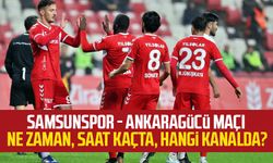 Samsunspor - MKE Ankaragücü maçı ne zaman, saat kaçta, hangi kanalda?