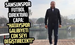 Samsunspor Futbol Direktörü Fuat Çapa: "Her maç çok değerli"
