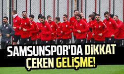 Samsunspor'da dikkat çeken gelişme! 5. sırada