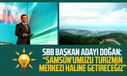 AK Parti SBB adayı Halit Doğan'dan turizm hamleleri: "Samsun'umuzu turizmin merkezi haline getireceğiz"