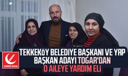 Tekkeköy Belediye Başkanı ve YRP Başkan Adayı Hasan Togar'dan o aileye yardım eli