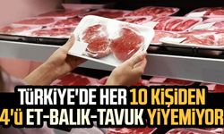 Türkiye'de her 10 kişiden 4'ü et-balık-tavuk yiyemiyor