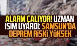Alarm çalıyor! Uzman isimden uyarı: Samsun'da deprem riski yüksek