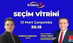 Gürkan Sarıkaya ile Seçim Vitrini 13 Mart Çarşamba