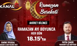 Ramazan Bereketi Kanal S'de 19 Mart Salı