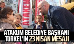 Atakum Belediye Başkanı Serhat Türkel'in 23 Nisan Mesajı