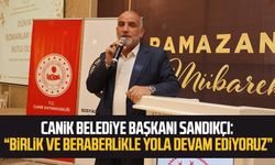 Canik Belediye Başkanı İbrahim Sandıkçı: “Birlik ve beraberlikle yola devam ediyoruz”