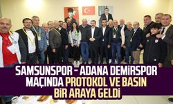 Samsunspor - Adana Demirspor maçında protokol ve basın bir araya geldi