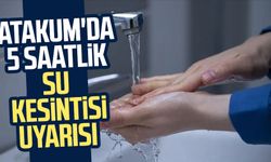 SASKİ'den su kesintisi duyurusu: Samsun Atakum'da 5 saatlik su kesintisi uyarısı
