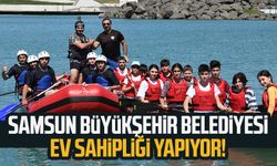 Samsun Büyükşehir Belediyesi ev sahipliği yapıyor!