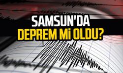 Samsun'da deprem mi oldu? Deprem hangi ilçelerde hissedildi?