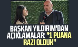 Samsunspor Başkanı Yüksel Yıldırım'dan açıklamalar: "1 puana razı olduk"