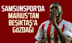 Samsunspor'da Marius’tan Beşiktaş'a gözdağı