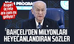 Asgari ücrete ara zam mı geliyor? Bahçeli'den milyonları heyecanlandıran sözler