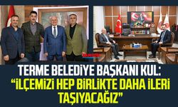 Terme Belediye Başkanı Şenol Kul: “İlçemizi hep birlikte daha ileri taşıyacağız”