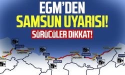 Sürücüler dikkat! Emniyet duyurdu: Samsun'da ortalama hız denetimleri başladı