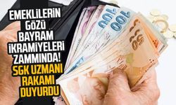 Emeklilerin gözü bayram ikramiyeleri zammında! SGK Uzmanı rakamı duyurdu