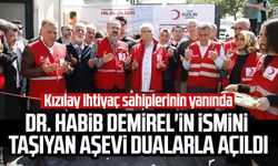 Dr. Habib Demirel'in ismini taşıyan aşevi Samsun'da dualarla açıldı: Kızılay ihtiyaç sahiplerinin yanında