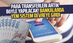 Tüm para transferleri artık böyle yapılacak! Bankalarda yeni sistem devreye girdi