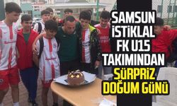 Samsun İstiklal FK U15 takımından sürpriz doğum günü