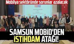 Samsun MOBİD'den istihdam atağı! Mobilya sektöründe sorunlar azalacak