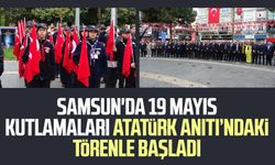 Samsun'da 19 Mayıs kutlamaları Atatürk Anıtı’ndaki törenle başladı