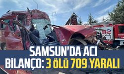 Samsun'da acı bilanço: 3 ölü 709 yaralı