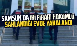 Samsun'da iki firari hükümlü saklandığı evde yakalandı