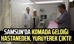 Samsun'da komadan geldiği hastaneden, yürüyerek çıktı!