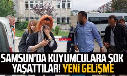 Samsun'da kuyumculara şok yaşattılar! Serbest bırakıldılar