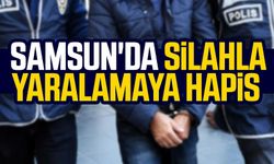 Samsun'da silahla yaralamaya hapis