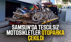 Samsun'da tescilsiz motosikletler otoparka çekildi