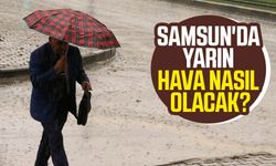 Samsun'da yarın hava nasıl olacak? 15 Mayıs Çarşamba Samsun hava durumu